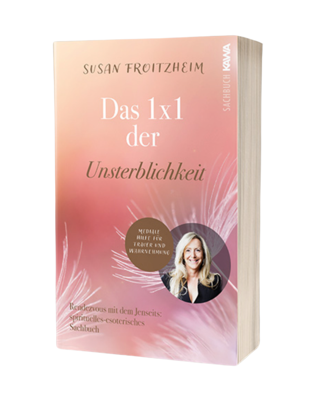 Das 1×1 der Unsterblichkeit – Susan Froitzheim
