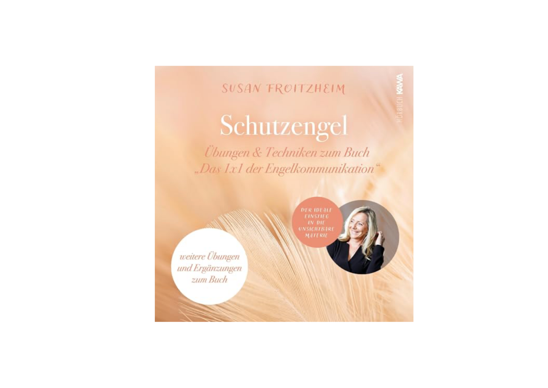 Übungen & Techniken zum Buch – Das 1×1 der Engelkommunikation
